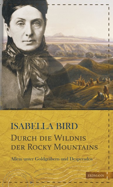 Durch die Wildnis der Rocky Mountains, Isabella Bird
