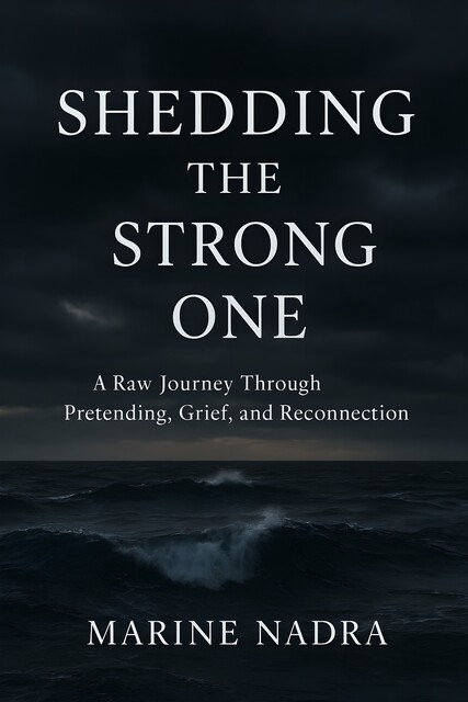 Shedding the Strong One, Marine Nadra