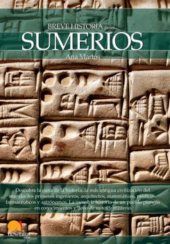 Breve historia de los sumerios, Ana Martos Rubio