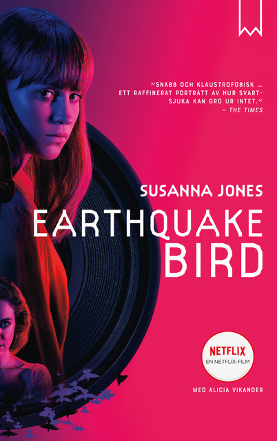 Earthquake bird, Susanna Jones