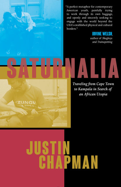 Saturnalia, Justin Chapman