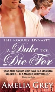 Duke to Die For, Amelia Grey