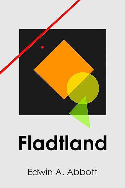 Fladtland, Edwin A Abbott