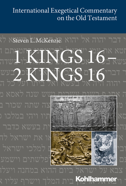 1 Kings 16 – 2 Kings 16, Steve McKenzie