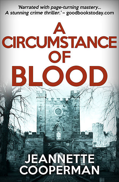 A Circumstance of Blood, Jeannette Batz Cooperman
