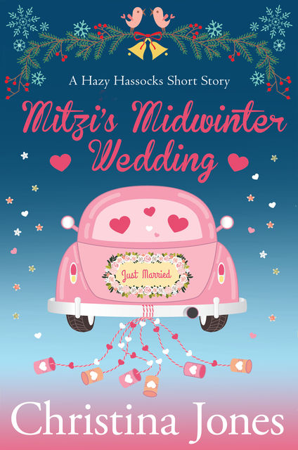 Mitzi's Midwinter Wedding, Christina Jones