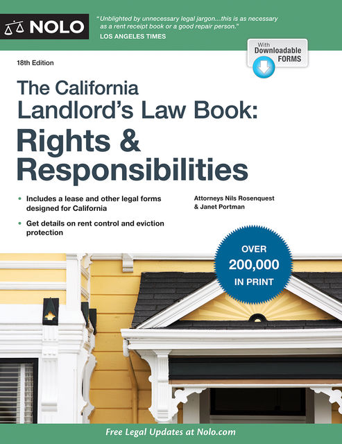 California Landlord’s Lawbook, The: Rights & Responsibilities, Janet Portman, Attorneys Nils Rosenquest