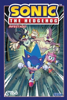 Sonic The Hedgehog – Volume 4: Infectado, Ian Flynn