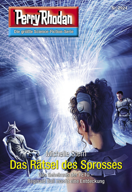 Perry Rhodan 2924: Das Rätsel des Sprosses, Michelle Stern