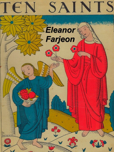 Ten Saints, Eleanor Farjeon