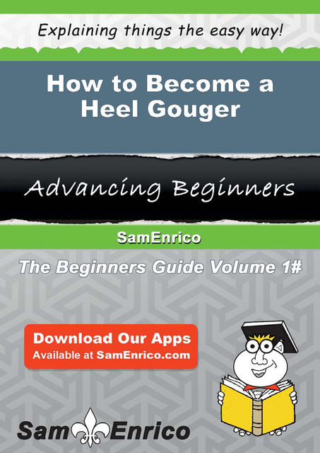 How to Become a Heel Gouger, Van Medlock