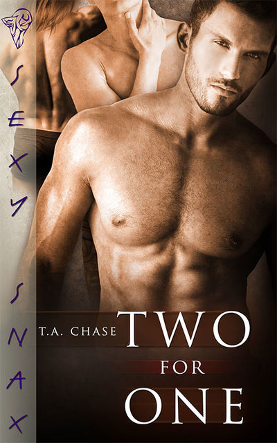 Two for One, T.A.Chase