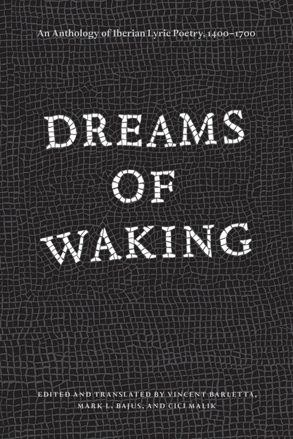 Dreams of Waking, Vincent Barletta, Cici Malik, Mark L. Bajus