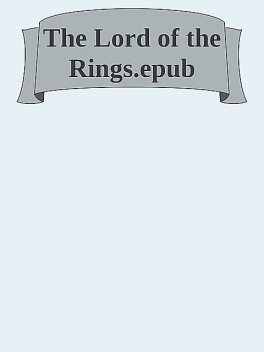 The Lord of the Rings.epub, 