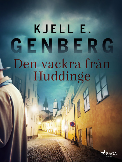 Den vackra från Huddinge, Kjell E.Genberg