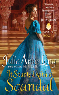 It Started with a Scandal, Julie Anne Long