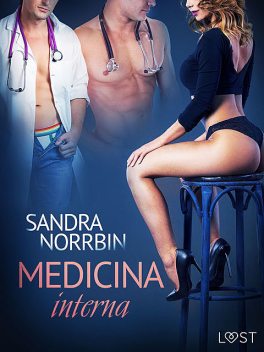 Medicina interna – Relato erótico, Sandra Norrbin