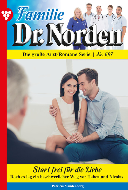 Familie Dr. Norden 697 – Arztroman, Patricia Vandenberg