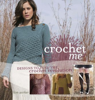 Crochet Me, Kim Werker