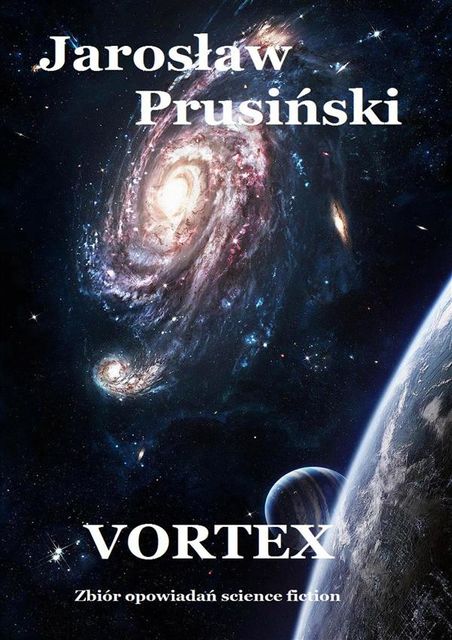 Vortex, Jarosław Prusiński