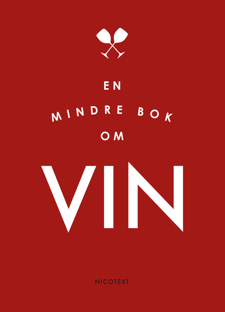 En mindre bok om vin, Agnes Olivia Eriksson