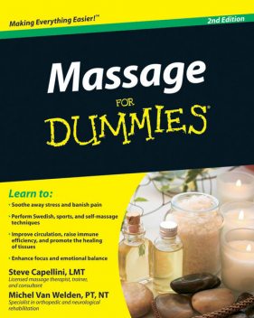 Massage For Dummies, Michel Van Welden, Steve Capellini