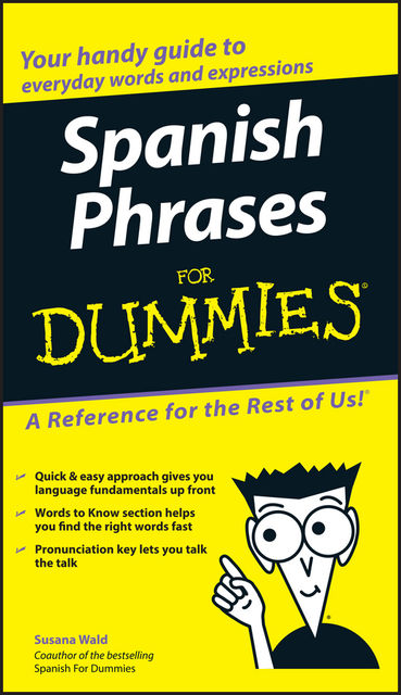 Spanish Phrases For Dummies, Susana Wald