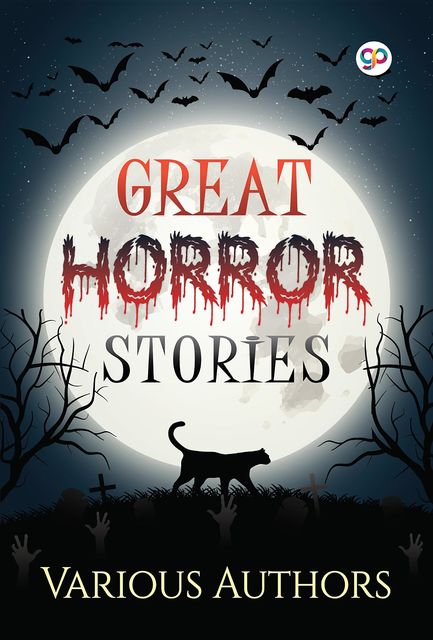 Great Horror Stories, Various Authors, GP Editors