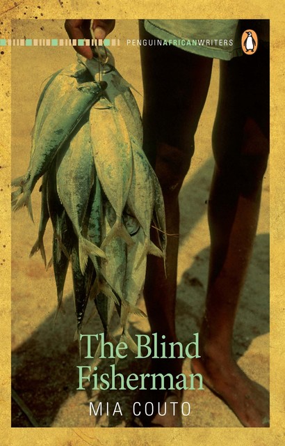 The Blind Fisherman, Mia Couto