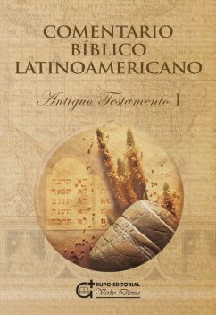 Comentario Bíblico Latinoamericano, Armando J. Levoratti