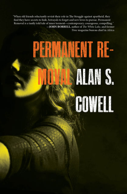 Permanent Removal, Alan S. Cowell