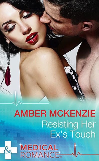 Resisting Her Ex's Touch, Amber McKenzie