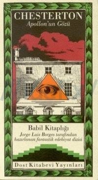 Babil Kitaplığı 6_Apollonun Gözü, Gilbert Keith Chesterton
