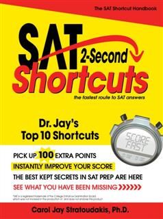 SAT Shortcuts, Jay Stratoudakis Ph.D.