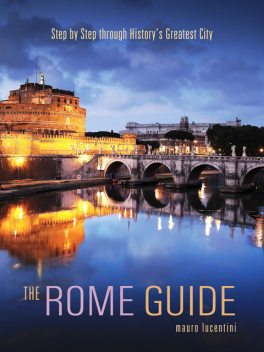 The Rome Guide, Mauro Lucentini