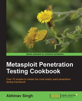 Metasploit Penetration Testing Cookbook, Abhinav Singh