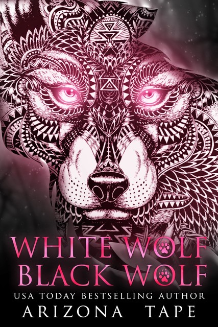 White Wolf Black Wolf, Arizona Tape