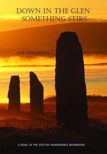 Down in the Glen Something Stirs, Jim Hewitson