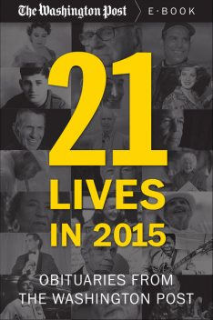 21 Lives in 2015, The Washington Post