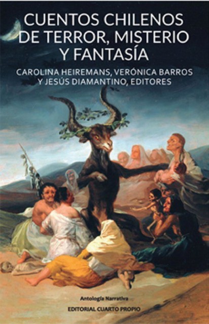 Cuentos chilenos de terror, misterio y fantasía, Jesús Diamantino Valdés, Carolina Pérez, Verónica Barros Iverson