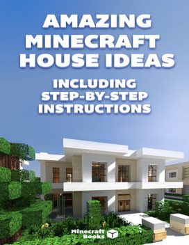 Amazing Minecraft House Ideas, Minecraft Books