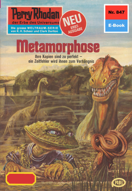 Perry Rhodan 847: Metamorphose, H.G. Ewers