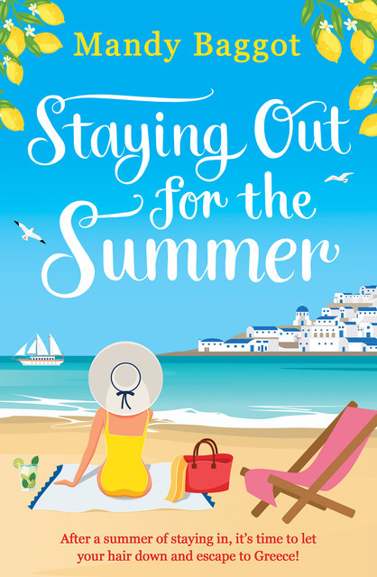 Staying Out for Summer, Mandy Baggot