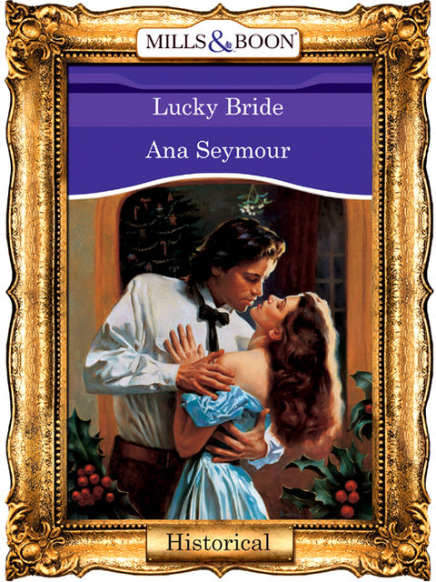 Lucky Bride, Ana Seymour
