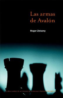 Las armas de Avalón, Roger Zelazny