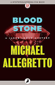 Blood Stone, Michael Allegretto