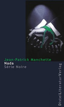 Nada, Jean-Patrick Manchette