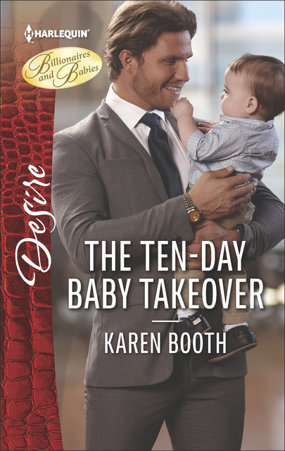 The Ten-Day Baby Takeover, Karen Booth