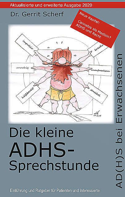 Die kleine ADHS-Sprechstunde, Aktualisierte und erweiterte Auflage 2020, Gerrit Scherf