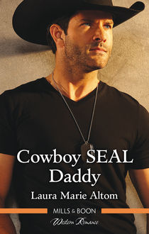 Cowboy Seal Daddy, Laura Marie Altom